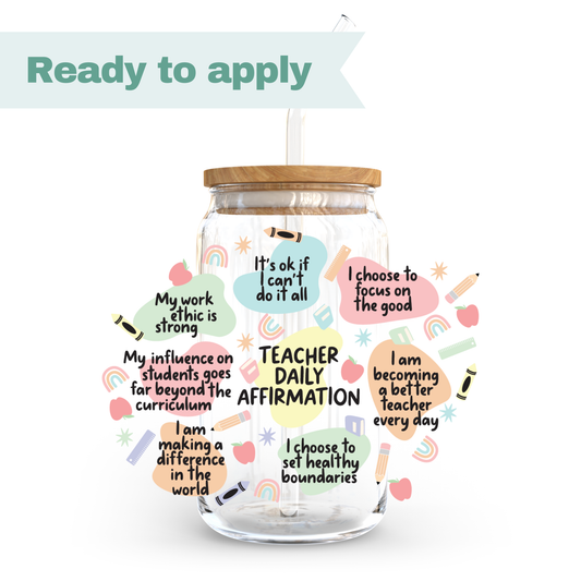 Teacher's Affirmation - 16oz UVDTF cup wrap #0299