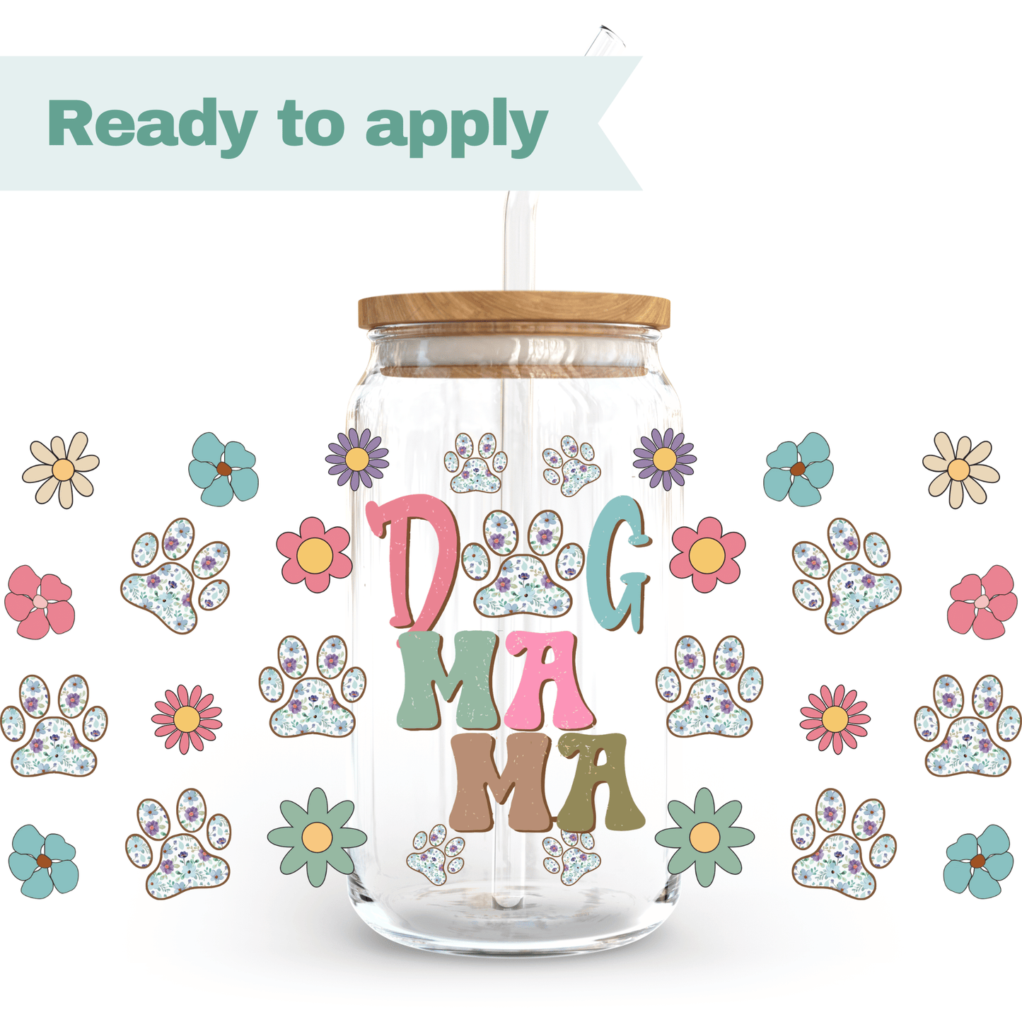 Dog Mama - 16oz UVDTF cup wrap #0018