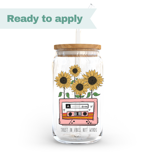 Trust In Vibes Not Words Flower - 16oz UVDTF cup wrap #0186