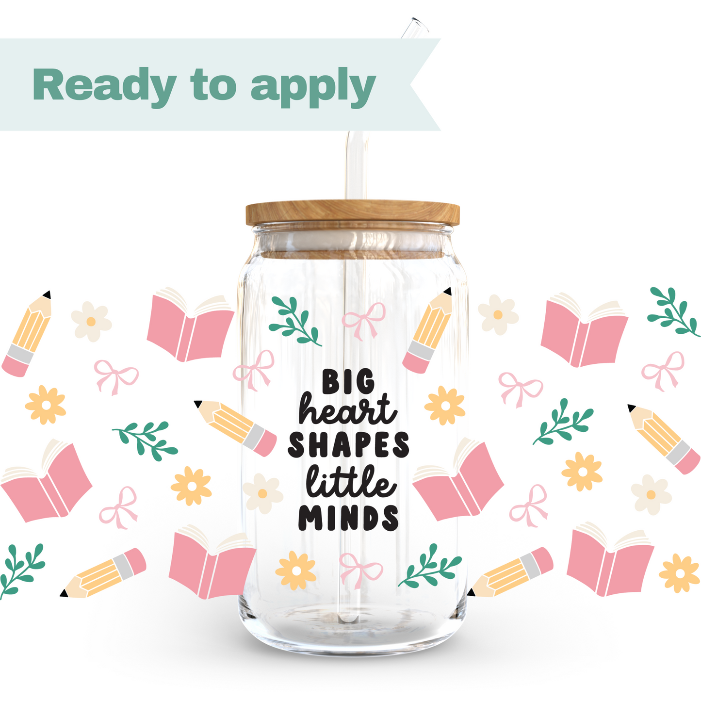 Big-heart Teacher - 16oz UVDTF cup wrap #0149