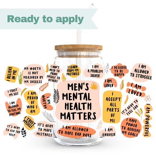 Men's mental health matters - 16oz UVDTF cup wrap #0021