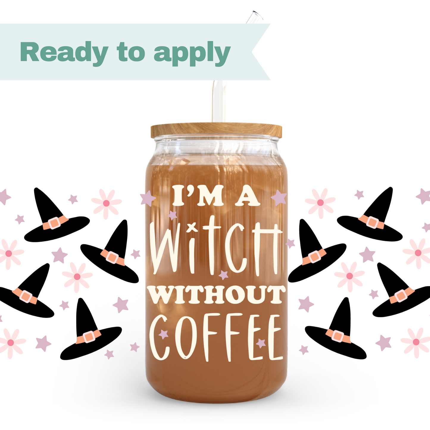 Witch Without Coffee - 16oz UVDTF cup wrap #0226