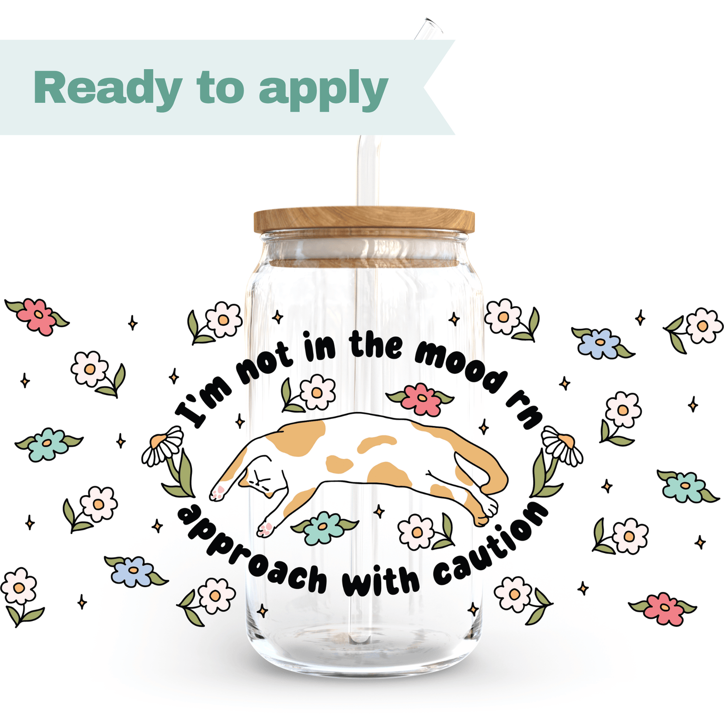 Cat approach with caution - 16oz UVDTF cup wrap #0030