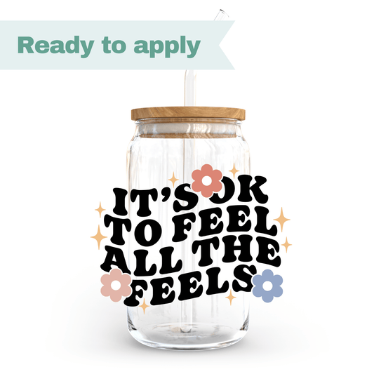 It's ok to feel all the feels - 16oz UVDTF cup wrap #0050