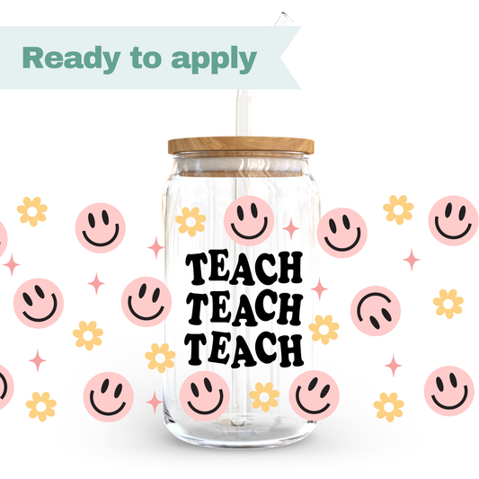 Teach Teach Teach - 16oz UVDTF cup wrap #0293